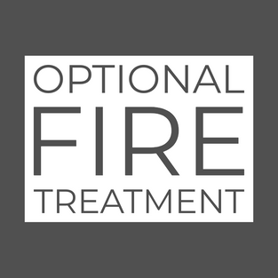 Optional Fire Treatment